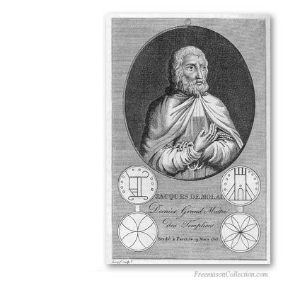 Jacques de Molay. Grand Maître de l'Ordre du Temple. XIXème. Templiers. Art maçonnique