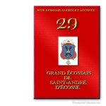 29°Chevalier de Saint André d'Ecosse. Rite Ecossais Ancien et Accepté. Franc-maçonnerie